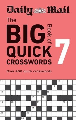 Daily Mail Big Book of Quick Crosswords Volume 7 1