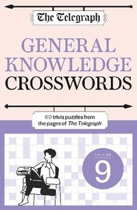 bokomslag The Telegraph General Knowledge Crosswords 9