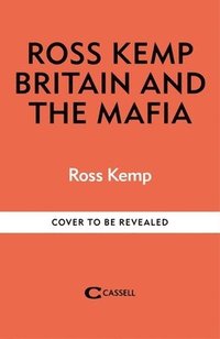 bokomslag Ross Kemp: Mafia and Britain