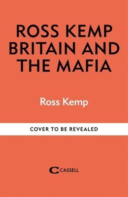 bokomslag Ross Kemp: Mafia and Britain