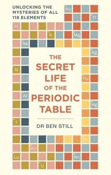 Dr Ben Still, Hamlyn - Secret Life of the Periodic Table, Häftad
