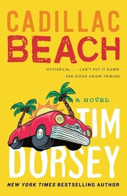 Tim Dorsey - Cadillac Beach, Häftad