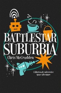 bokomslag Battlestar Suburbia