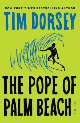 Tim Dorsey - Pope of Palm Beach, Häftad