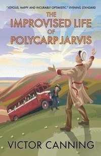 bokomslag The Improvised Life of Polycarp Jarvis
