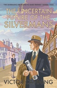 bokomslag The Uncertain Future of the Silvermans