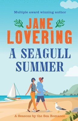 Jane Lovering - Seagull Summer (Seasons by the Sea #2), Häftad