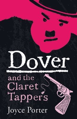 Dover and the Claret Tappers (A Dover Mystery # 8) 1