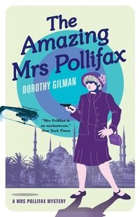 bokomslag The Amazing Mrs Pollifax (A Mrs Pollifax Mystery)