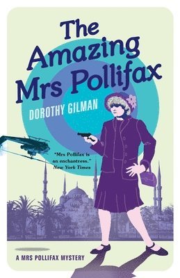 Dorothy Gilman - Amazing Mrs Pollifax (A Mrs Pollifax Mystery), Häftad