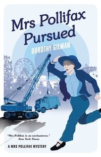 bokomslag Mrs Pollifax Pursued (A Mrs Pollifax Mystery)