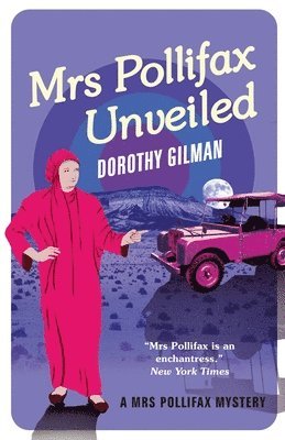 Dorothy Gilman - Mrs Pollifax Unveiled (A Mrs Pollifax Mystery), Häftad