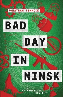Jonathan Pinnock - Bad Day in Minsk, Häftad