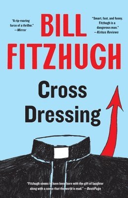 Bill Fitzhugh - Cross Dressing, Häftad
