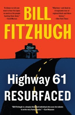 Highway 61 Resurfaced 1