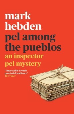 Pel Among the Pueblos (The Inspector Pel Mystery #11)
