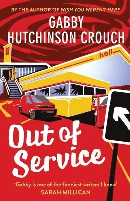 Gabby Hutchinson Crouch, Gabby Hutchinson Crouch - Out of Service, Häftad