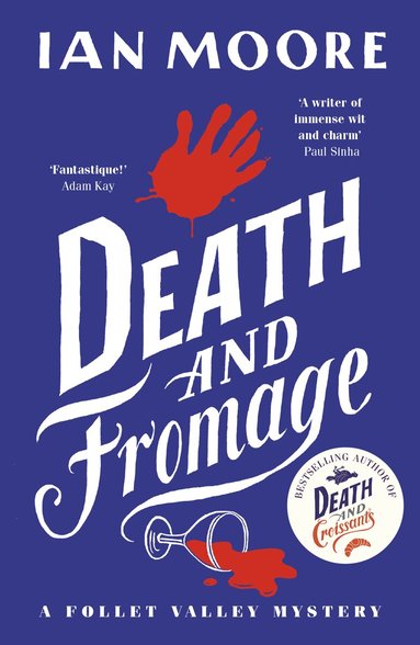 Ian Moore - Death and Fromage, Häftad