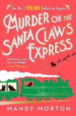 bokomslag Murder on the Santa Claws Express