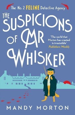 bokomslag The Suspicions of Mr Whisker