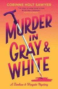 bokomslag Murder in Gray and White