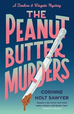 bokomslag The Peanut Butter Murders