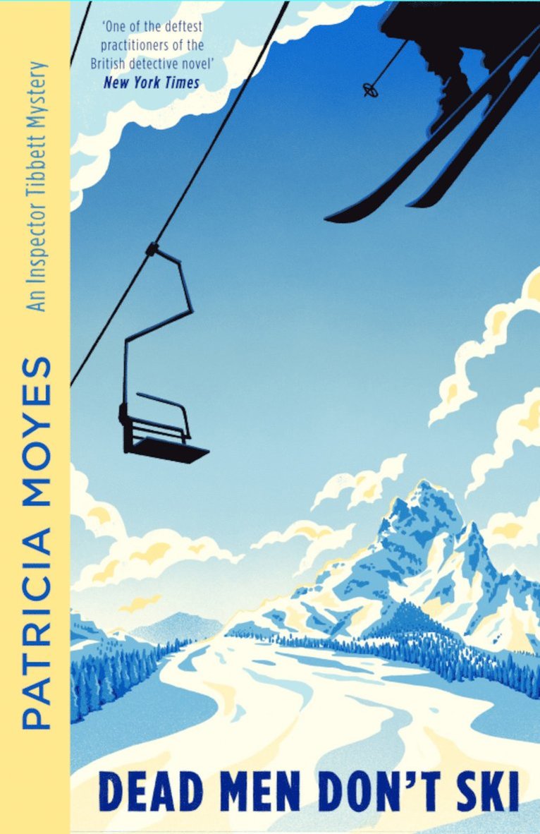 Patricia Moyes - Dead Men Don't Ski, Häftad