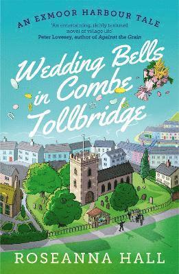 bokomslag Wedding Bells in Combe Tollbridge