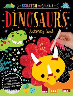 bokomslag Scratch and Sparkle Dinosaurs Activity Book