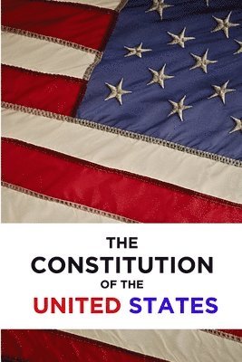 bokomslag The Constitution of the United States