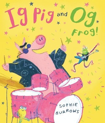 bokomslag Ig Pig and Og Frog!