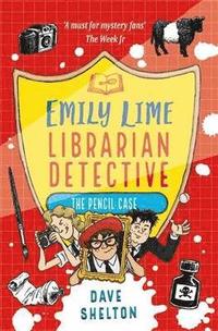 bokomslag Emily Lime - Librarian Detective: The Pencil Case