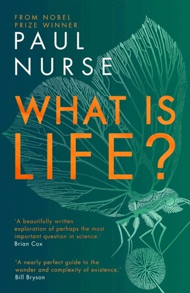 Paul Nurse - What is Life?, Häftad