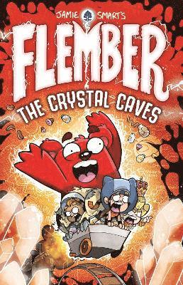 bokomslag Flember 2: The Crystal Caves (from the million-selling Jamie Smart, Illustrator of the Year)