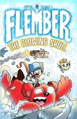 bokomslag Flember 3: The Glowing Skull (from the million-selling Jamie Smart, Illustrator of the Year)