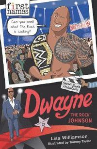 bokomslag First Names: Dwayne ('The Rock' Johnson)