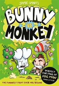 bokomslag Bunny vs Monkey (a Phoenix Comic Book, from the million-selling Jamie Smart, Illustrator of the Year)