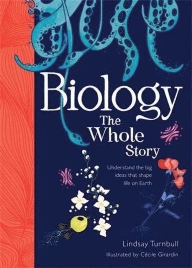 Lindsay Turnbull - Biology: The Whole Story, Inbunden