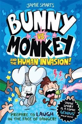 bokomslag Bunny vs Monkey and the Human Invasion (a Phoenix Comic Book, from the million-selling Jamie Smart, Illustrator of the Year)