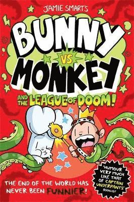 bokomslag Bunny vs Monkey and the League of Doom (a Phoenix Comic Book, from the million-selling Jamie Smart, Illustrator of the Year)