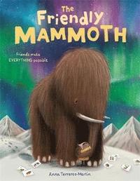 bokomslag The Friendly Mammoth