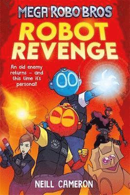 bokomslag Mega Robo Bros 3: Robot Revenge (a Phoenix Comic Book)