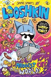 bokomslag Looshkin: The Maddest Cat in the World (a Phoenix Comic Book, from the million-selling Jamie Smart, Illustrator of the Year)