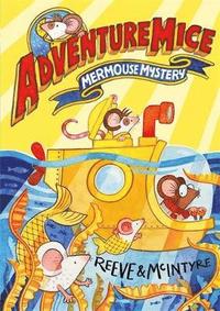 bokomslag Adventuremice: Mermouse Mystery