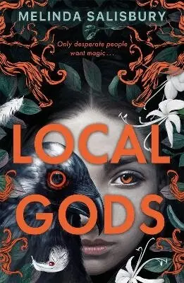 Melinda Salisbury - Local Gods - the highly anticipated new novel from this much-loved author, Häftad