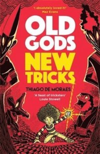 bokomslag Old Gods New Tricks