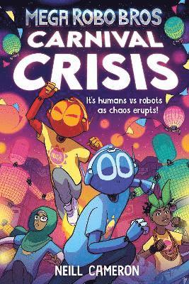 bokomslag Mega Robo Bros 6: Carnival Crisis (a Phoenix Comic Book)