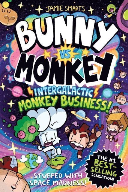 Jamie Smart - Bunny vs Monkey: Intergalactic Monkey Business! (a Phoenix Comic Book, from the million-selling Jamie Smart, Illustrator of the Year), Inbunden