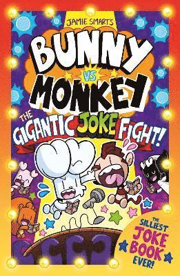 bokomslag Bunny vs Monkey: The Gigantic Joke Fight (a Phoenix Comic Book, from the million-selling Jamie Smart, Illustrator of the Year)