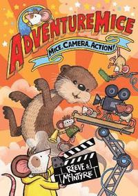 bokomslag Adventuremice: Mice, Camera, Action!